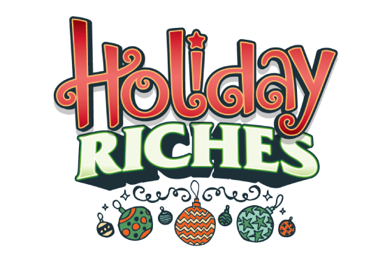 HOLIDAY RICHES