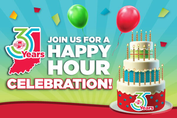 35th Anniversary Hoosier Lottery Happy Hour