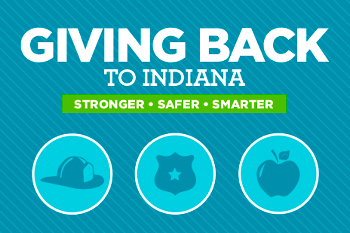 Giving Back to Indiana makes it Stronger, Safer and Smarter