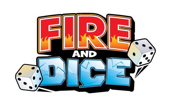 FIRE AND DICE