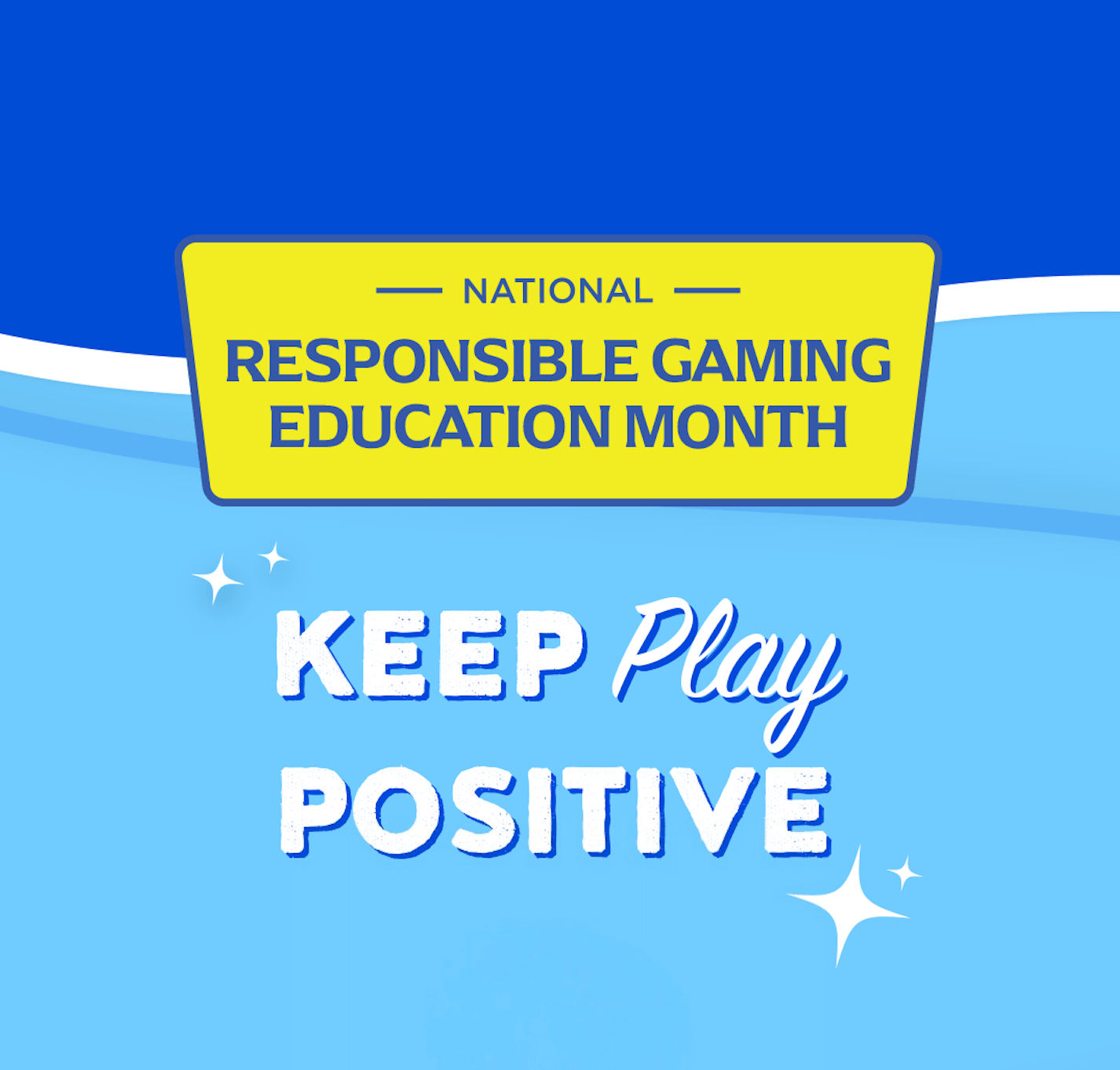 Responsible Gaming Education Month